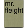 Mr. Fleight door Ford Maddox Ford
