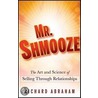 Mr. Shmooze door Richard Abraham
