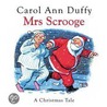 Mrs Scrooge door Carol Ann Duffy