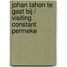 Johan Tahon te gast bij / visiting Constant Permeke by W. Van Den Bussche