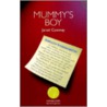 Mummy's Boy by Jared Conway