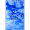 My Thoughts door Sharon Ford