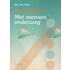 Een school : met mensen onderweg