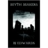 Myth Makers door Bj Edwards