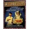 Mythbusters by Kent Zimmerman
