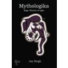 Mythologika door Jay Singh