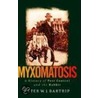 Myxomatosis by Peter W.J. Bartrip