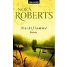 Nachtflamme by Nora Roberts