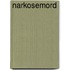 Narkosemord