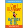 Nature Girl door Carl Hiaasen