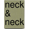 Neck & Neck door Elizabeth Bevarly