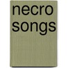 Necro Songs door Onbekend