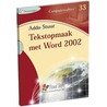 Tekstopmaak met Word 2002