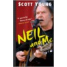 Neil And Me by Scott Young