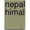 Nepal Himal door Erich Reismüller