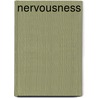 Nervousness by Louville Eugene Emerson