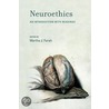 Neuroethics door Martha J. Farah