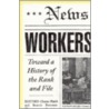 Newsworkers by Hanno Hardt