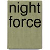 Night Force by Frank McKeever