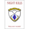 Night Kills door William P. Bussey
