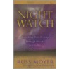 Night Watch by Russ Moyer