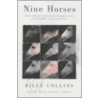 Nine Horses door Billy Collins