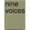 Nine Voices by Unknown