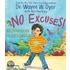 No Excuses!