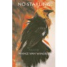 No Starling door Nance Van Winckel