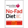 No-Fad Diet door The American Heart Association