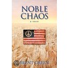 Noble Chaos by Green Brent