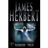 Nobody True door James Herbert