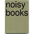 Noisy Books