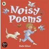 Noisy Poems by Debie Gliori