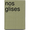 Nos  Glises by A. Broquelet