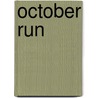 October Run door Betsy Fitzgerald