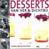 Desserts van ver & dichtbij by I. Berentschot
