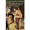 Oedipus Rex by William Sophocles