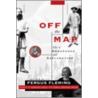 Off the Map door Fergus Fleming
