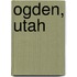 Ogden, Utah