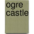 Ogre Castle