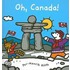 Oh, Canada!