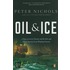 Oil and Ice