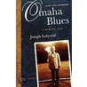 Omaha Blues door Joseph Lelyveld