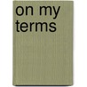On My Terms by Shirley Hailstock
