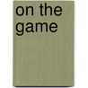On the Game by Sophie Day
