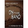 On the Sand door Sean Michael