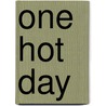 One Hot Day door Mike Miller
