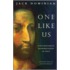 One Like Us