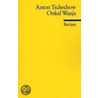 Onkel Wanja by Anton Tschechow